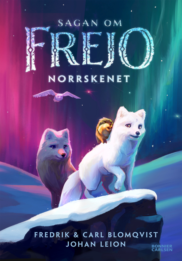 Sagan om Frejo: Norrskenet